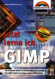 Jetzt lerne ich GIMP